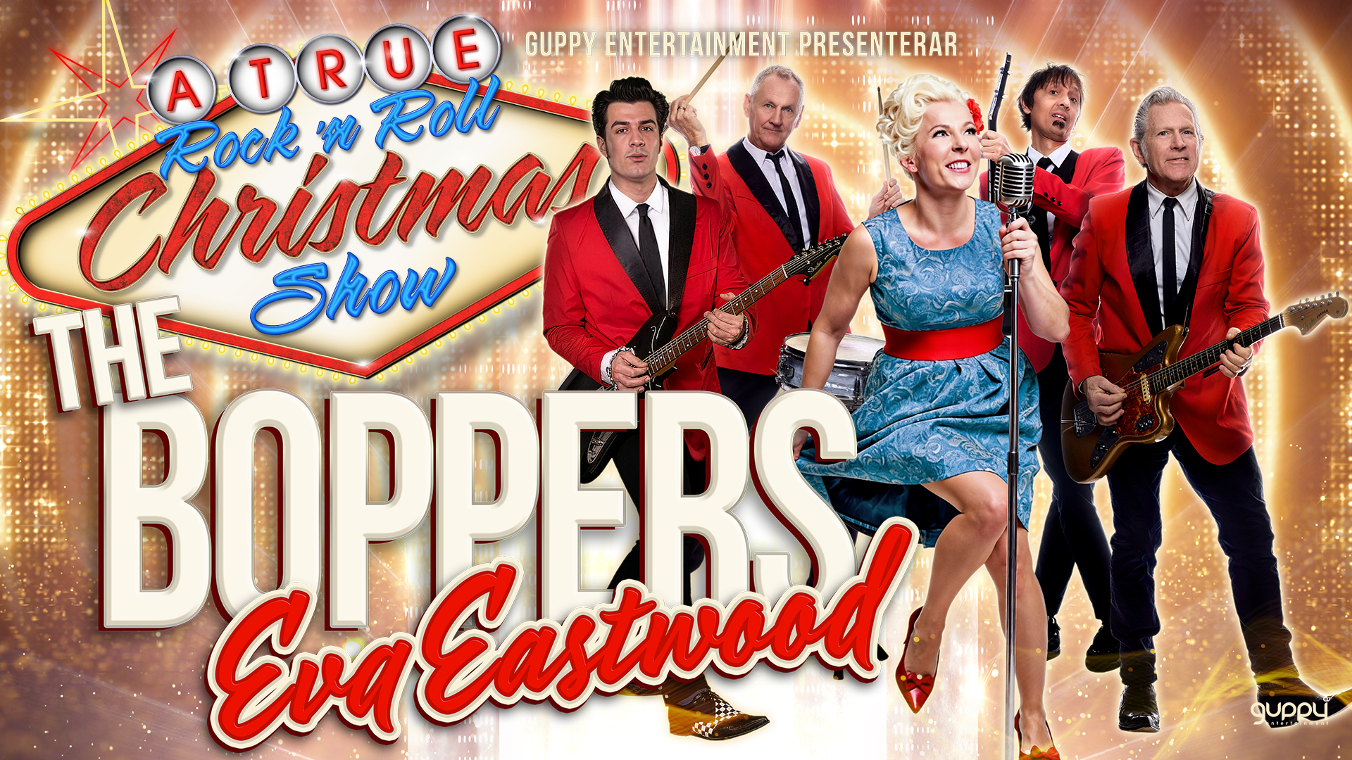 The Boppers och Eva Eastwood – A True Rock'n'Roll Christmas Show